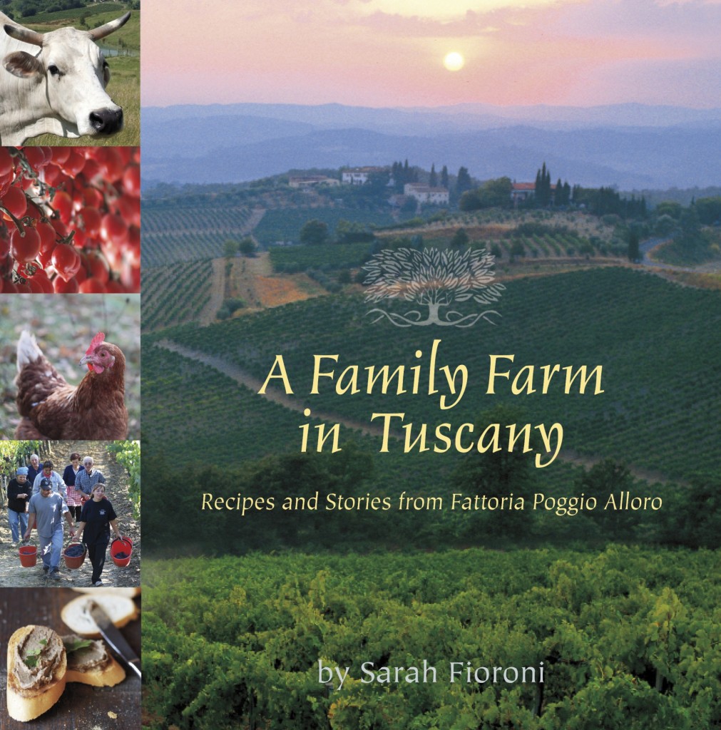 A Family Farm in Tuscany by Sarah Fiorini